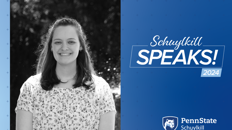 Schuylkill Speaks! Graduating Student graphic featuring recent graduate, Emily Papa.