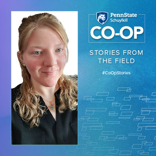 Head shot of Renee Paetzell on a blue and purple background with Penn State Schuylkill Co-Op logo and text reading "Stories from the field," and "#Co-OpStories"