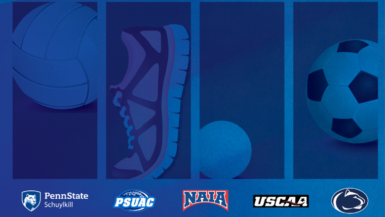 Blue graphic with four panels. Panel 1 is a volleyball, panel 2 a tennis shoe, panel 3 a golf ball, and panel 4 a soccer ball. Penn State Schuylkill, PSUAC, NAIA, NCAA, and Penn State Athletics logos