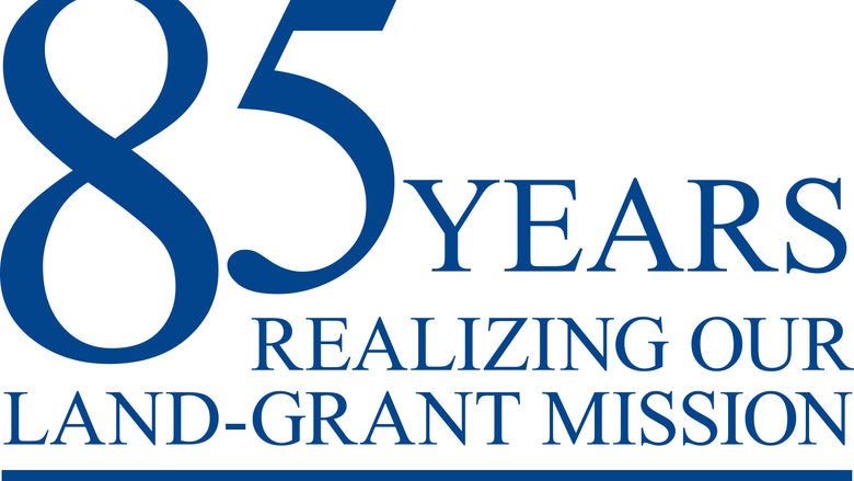 85 years: realizing our land-grant mission from 1934-2019