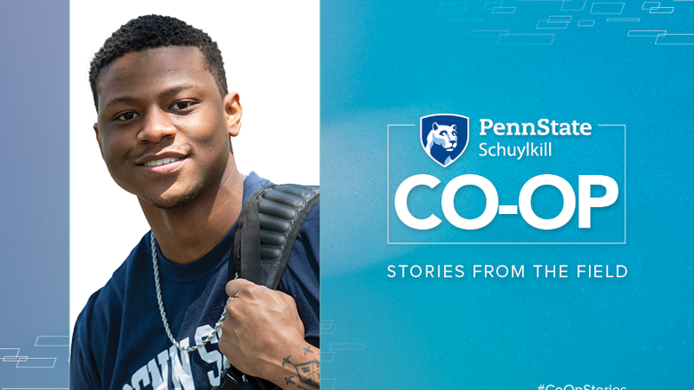 Graphic with head shot of Quon Banks, Penn State Schuylkill Co-Op logo, and text reading "Stories from the field," and "#Co-OpStories"