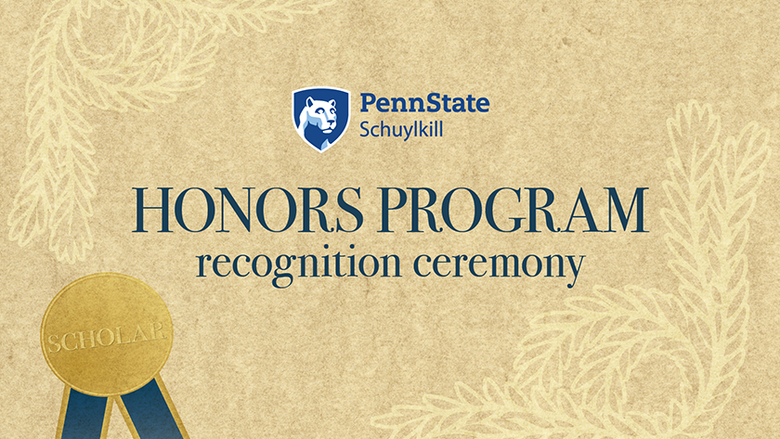 Penn State Schuylkill Honors Program recognizes academic achievement