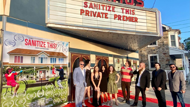 "Sanitize This" film poster banner with nine people on red carpet in front of Emmaus theatre marquee reading, "Sanitize This Private Premier"