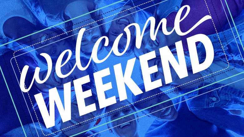 Students stand in a circle with camera facing upwards. Blue overlay. Text that reads "Welcome Weekend"